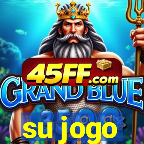 su jogo